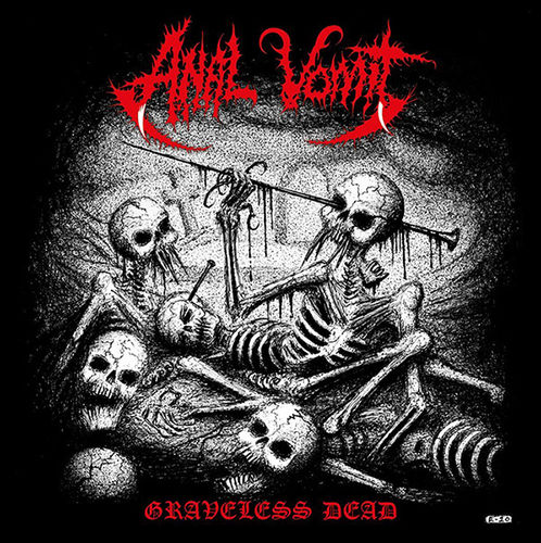 Anal Vomit - Graveless Dead 7" EP