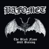 Bafomet - The Black Flame still Burning CD