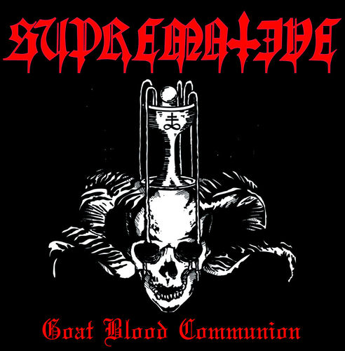 Supremative - Goat Blood Communion LP